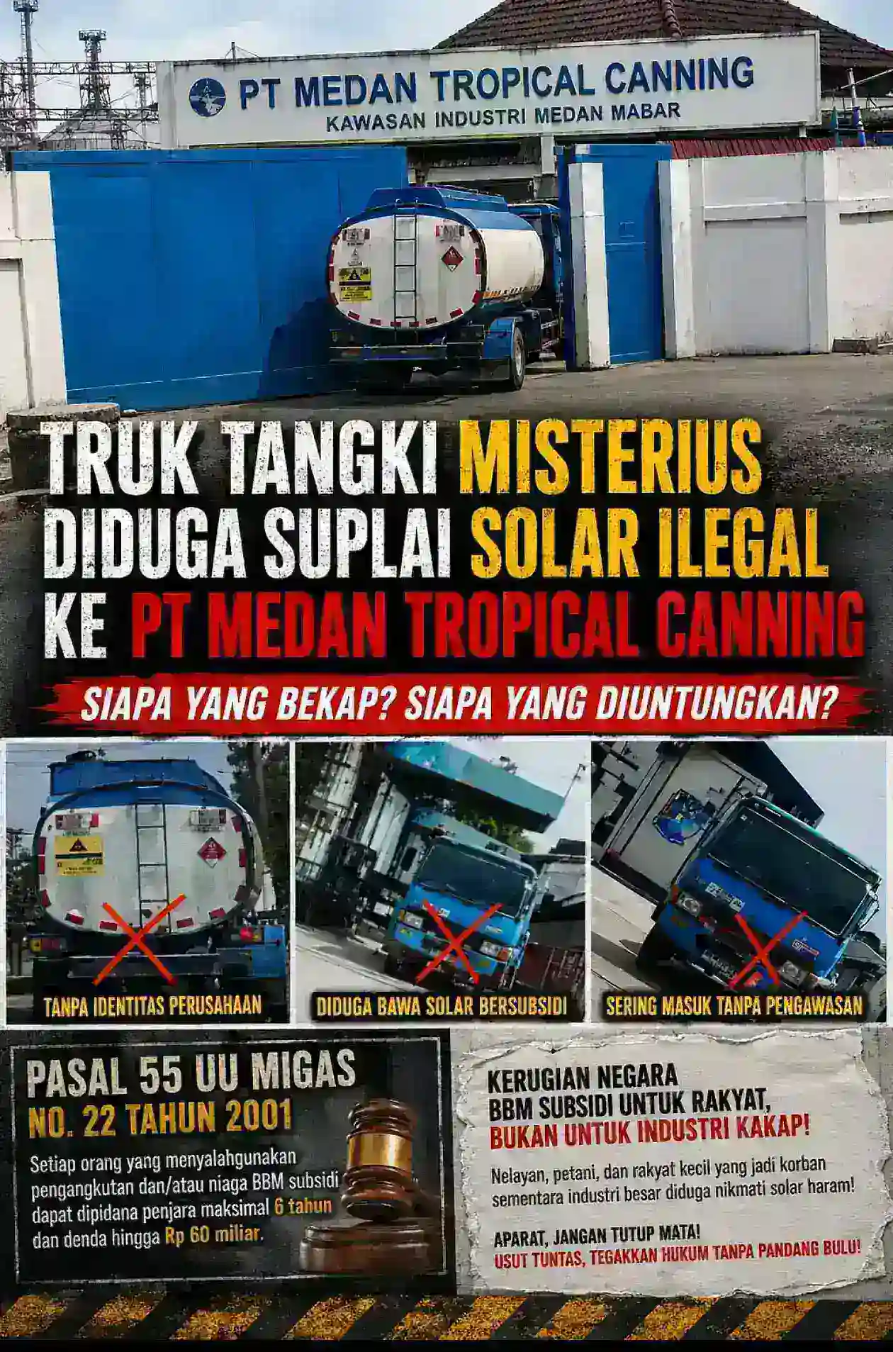Truk Tangki Biru Putih Diduga Suplai Solar Ilegal ke PT Medan Tropical Canning, Polisi Diminta Tutup Medan Canning